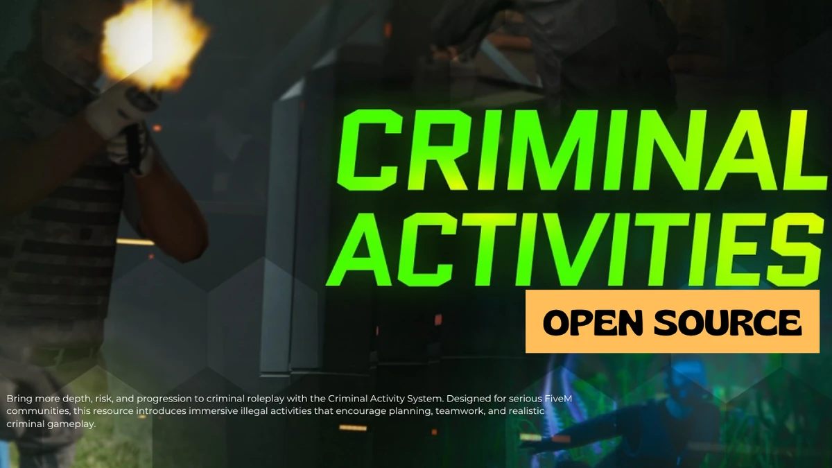 Criminal Activity System FiveM | Open Source Crime & Illegal Activities Script